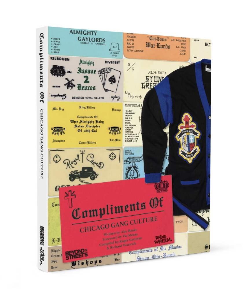 Compliments of: Chicago Gang culture