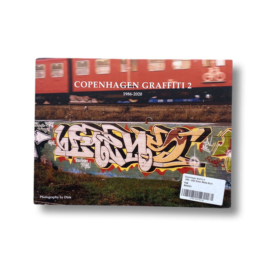 Copenhagen Graffiti 1986-2020