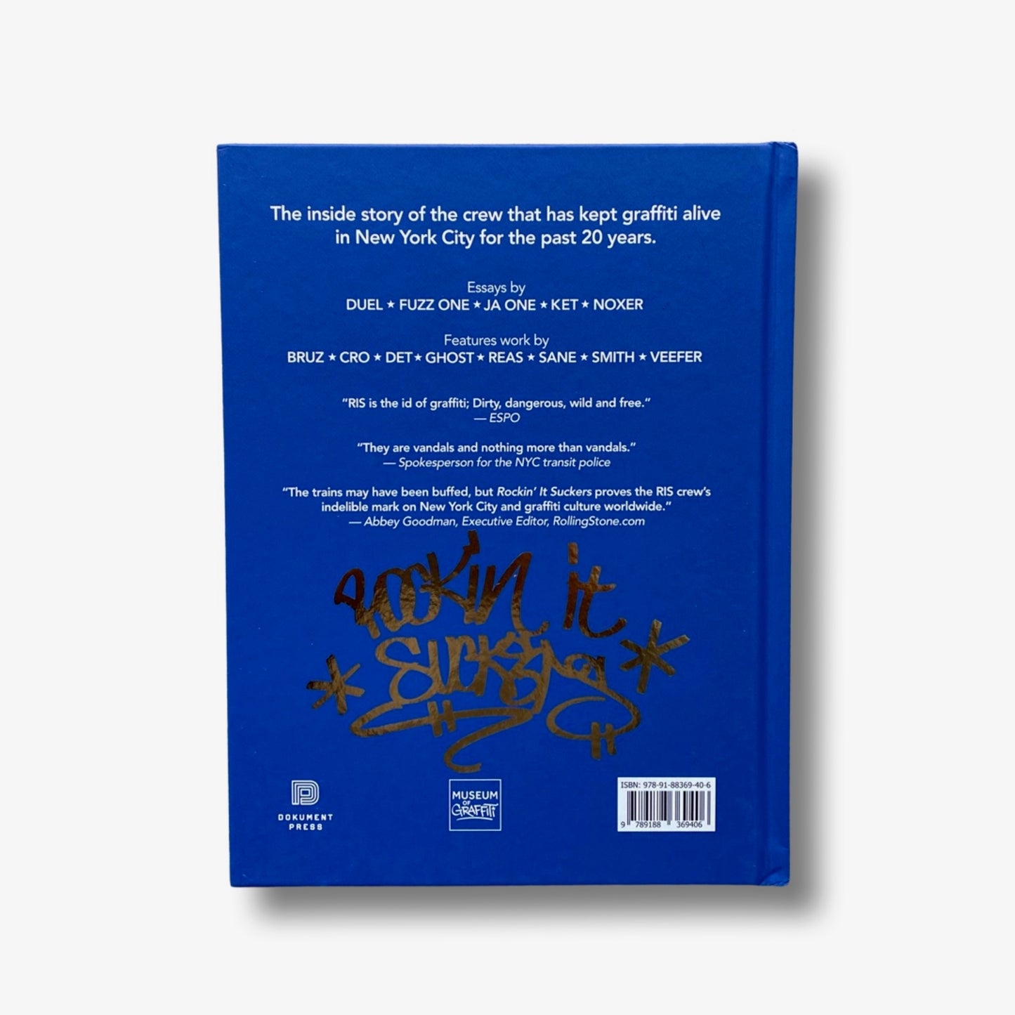 Rockin' it Suckers: New York City's Most Wanted Graffiti Vandals