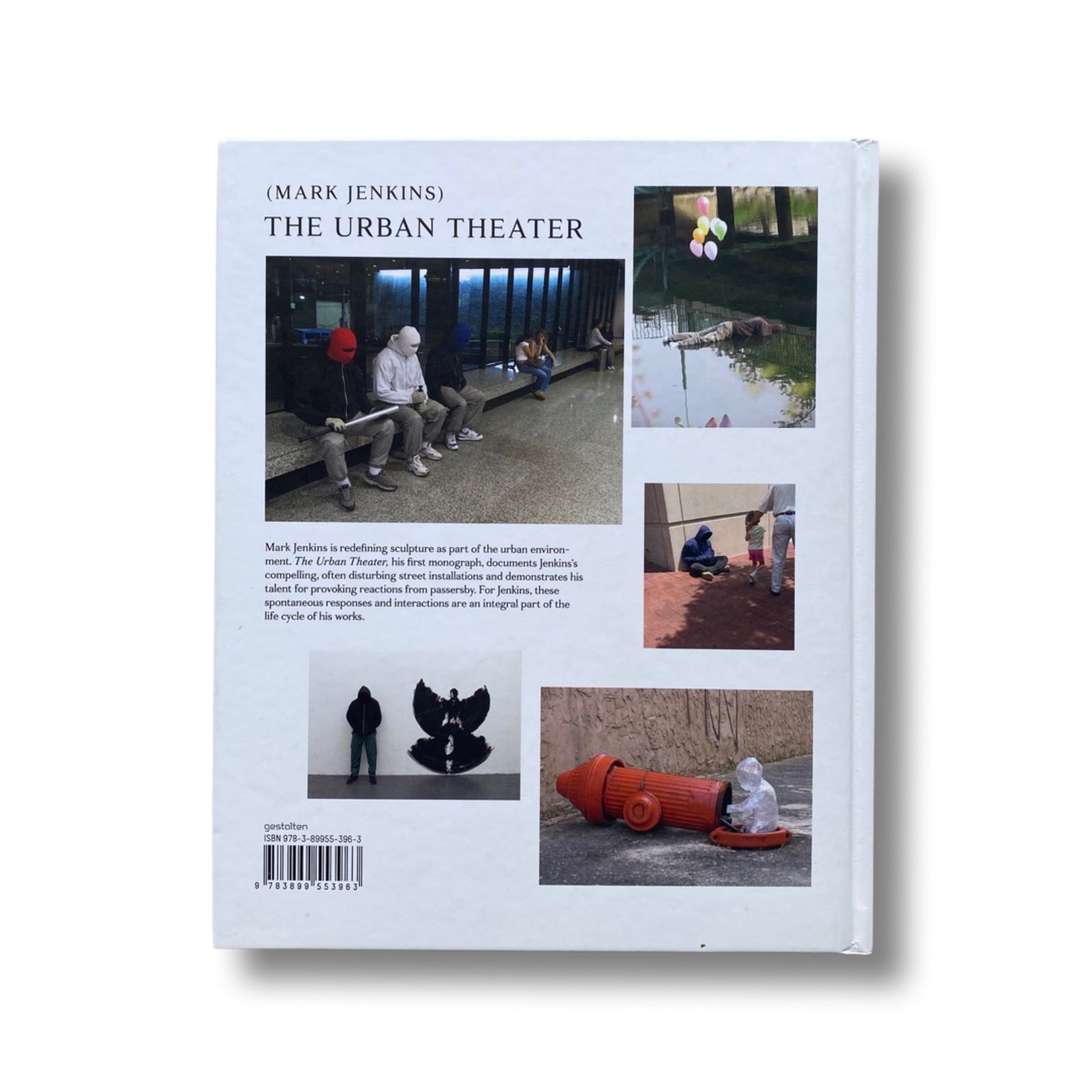 Mark Jenkins: The Urban Theatre