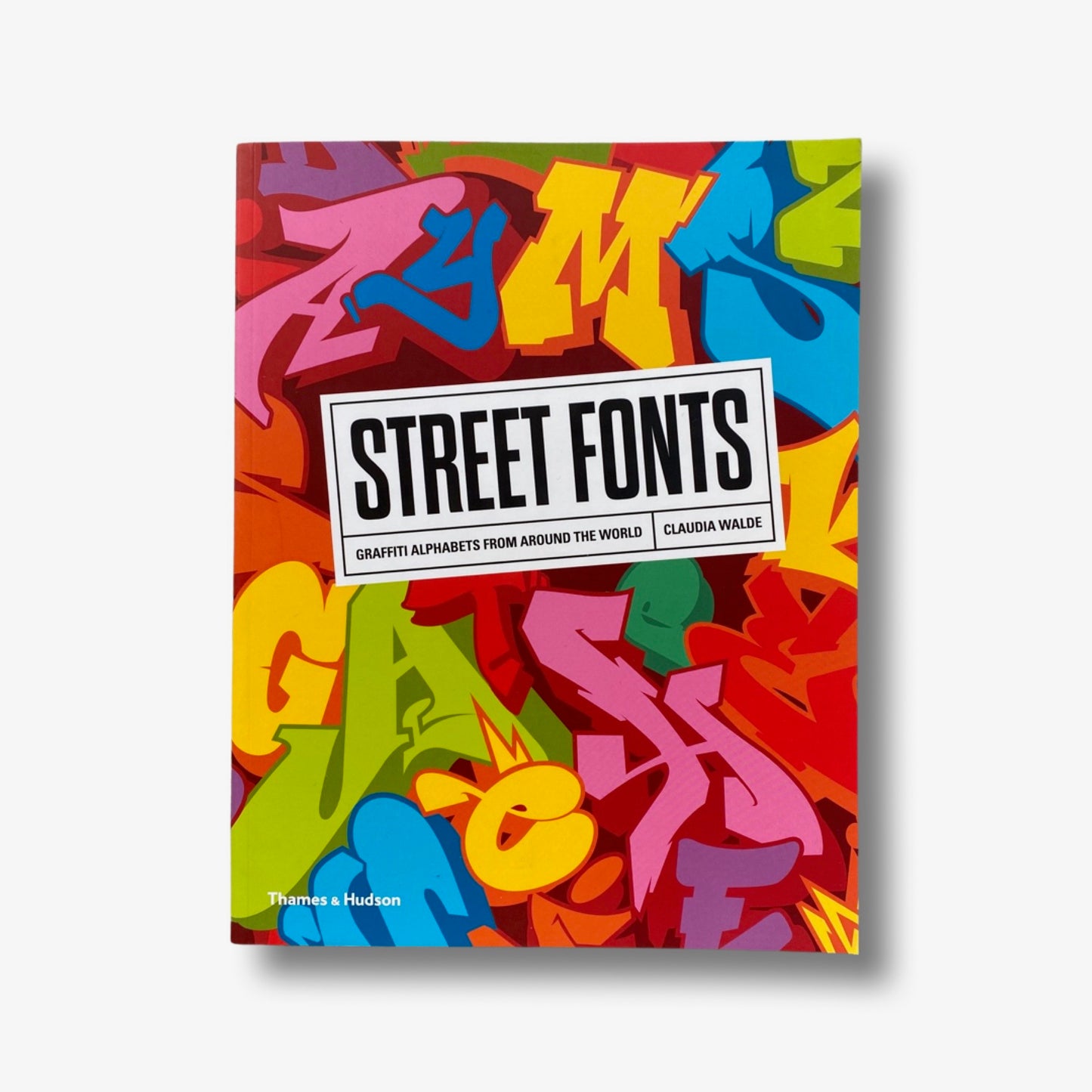 Street Fonts: Graffiti Alphabets from Around the World
