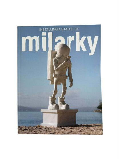 Milarky: Installing a Statue