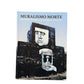 Muralismo Morte: The Rebirth of Muralism in Contemporary Urban Art