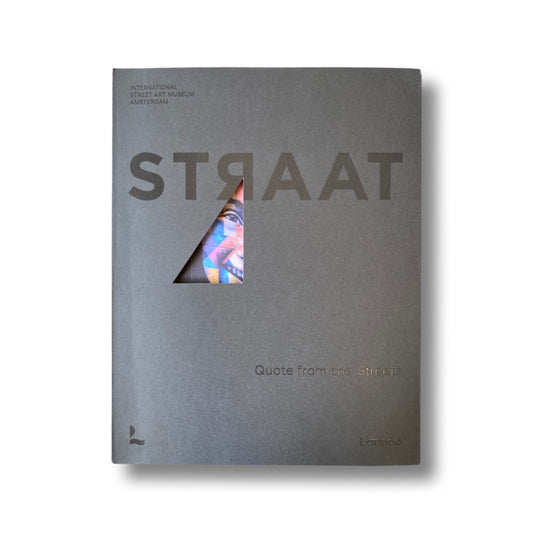 STRAAT Catalogue: Quote from the Streets
