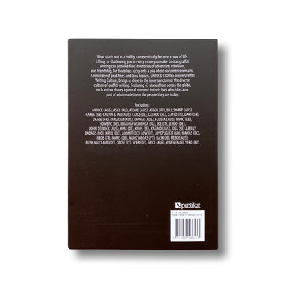 Untold Stories Inside Graffiti Writing Culture
